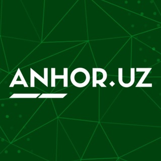 Anhor.uz | Rasmiy kanal