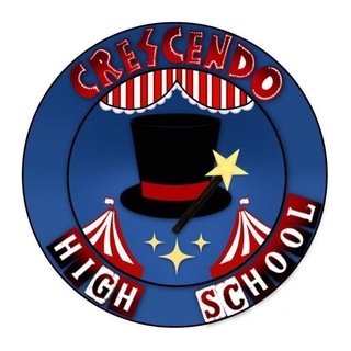 𝐂𝐑𝐄𝐒𝐂𝐄𝐍𝐃𝐎 𝐇𝐈𝐆𝐇 𝐒𝐂𝐇𝐎𝐎𝐋 • 🎪