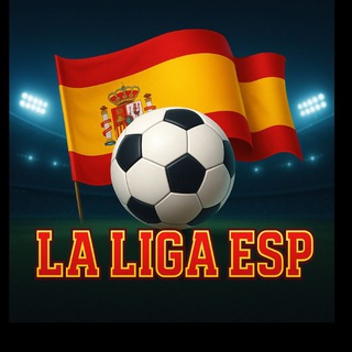 La Liga Esp 🇪🇸 ⚽