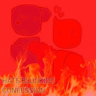 [РЕСТ ДО 25 СЕНТЯБРЯ] HATE BLUUKIDD CONFESSION
