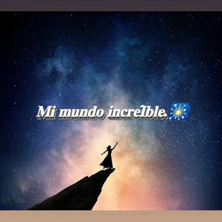 𝑴𝒊 𝒎𝒖𝒏𝒅𝒐 𝒊𝒏𝒄𝒓𝒆𝑰́𝒃𝒍𝒆.🌌