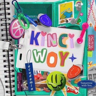 KinciWoy! CLOSE