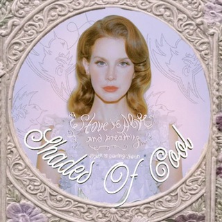 Shades Of Cool (Lana Del Rey | Лана Дель Рей)