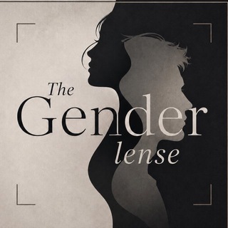 The Gender Lens