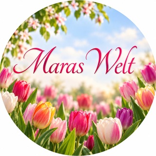 Maras Welt 🌷🌷🌷