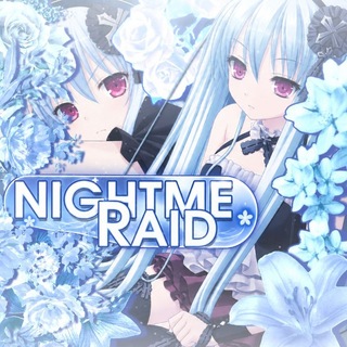𝗡𝗜𝗚𝗛𝗧𝗠𝗘 | Raid #ɴɢᴛ