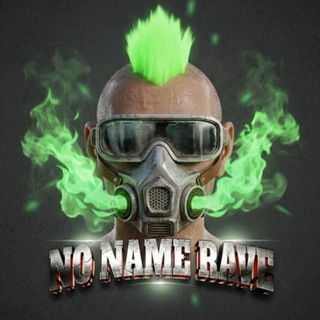 (#NNR) NO NAME RAVE