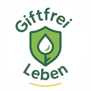Giftfrei leben 🥗