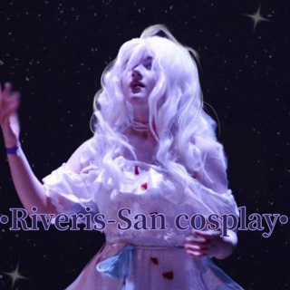 •Riveris-San cosplay•