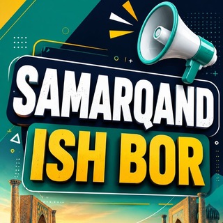 SAMARQAND ISH BOR