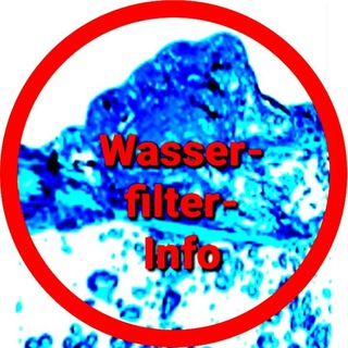 Wasser-Info-Kanal - Wasserfilter, Wasseraufbereitung und Energetisierung